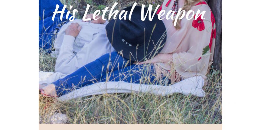 His Lethal Weapon